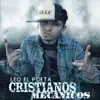 Leo \ - Cristianos Mecánicos - Single